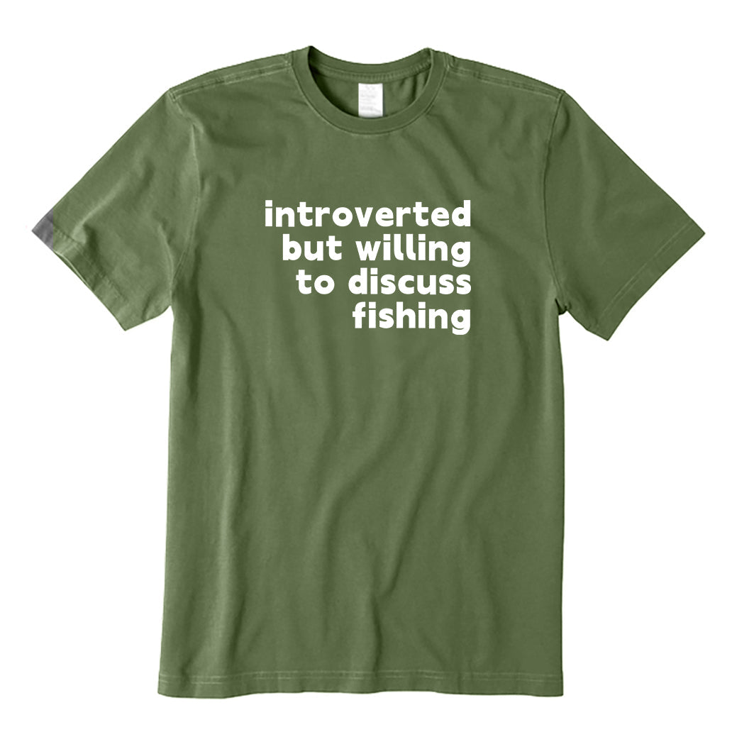 INTROVERTED BUT WILLING TO DISCUSS FISHING T-Shirt