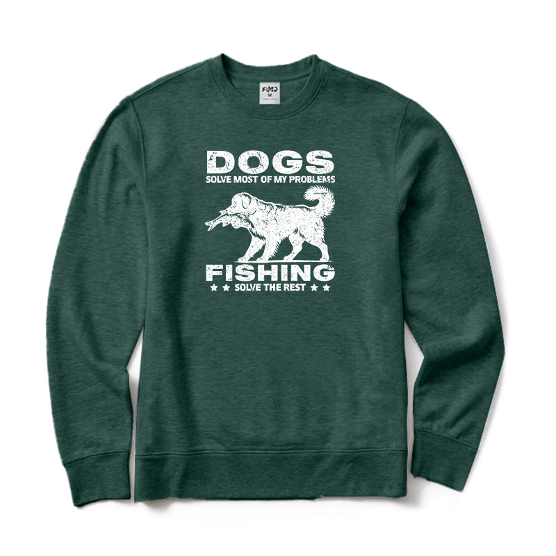 Dogs Solve Most of My Problems Fishing Solve The Rest Crewneck Sweatshirt