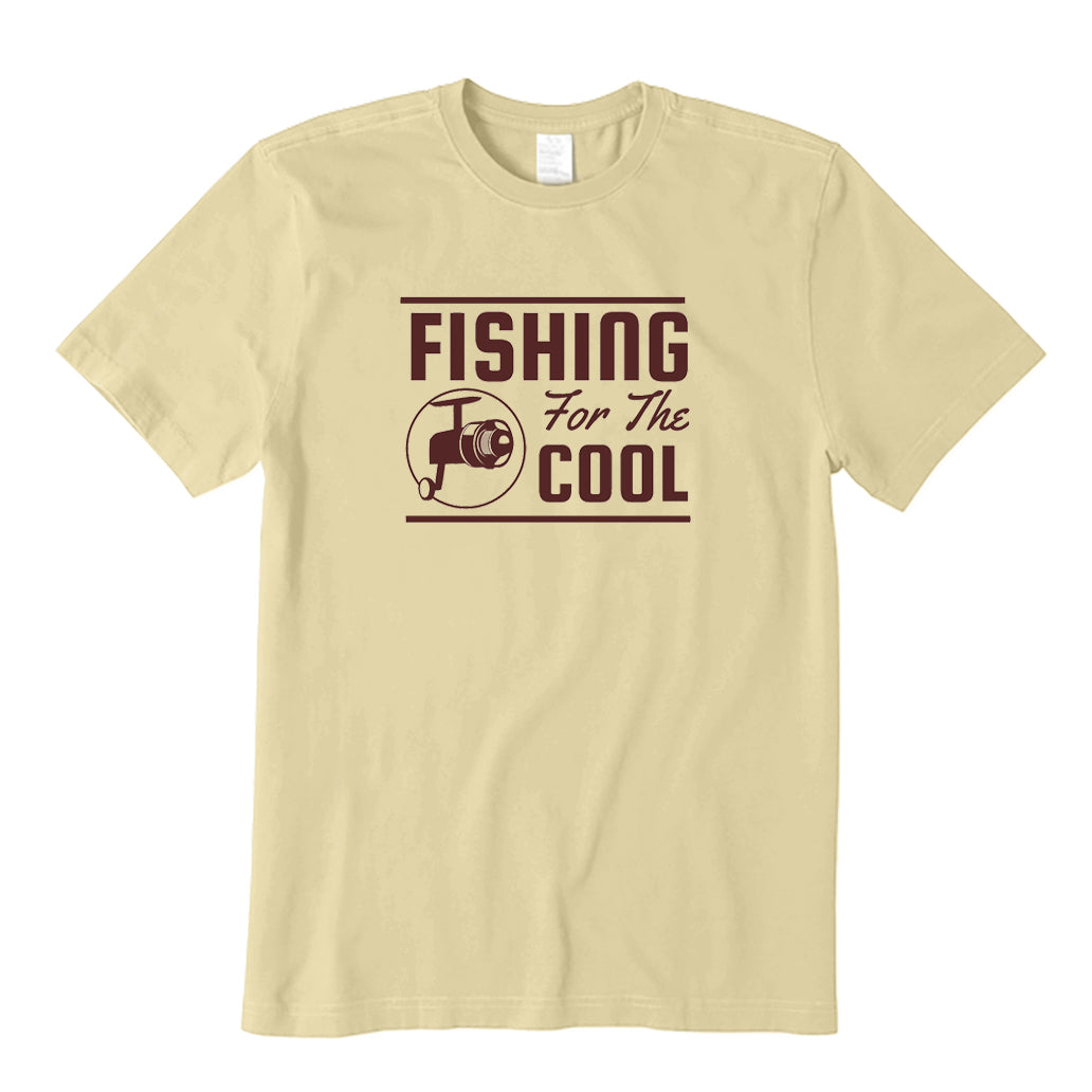 Fishing Is for The Cool T-Shirt