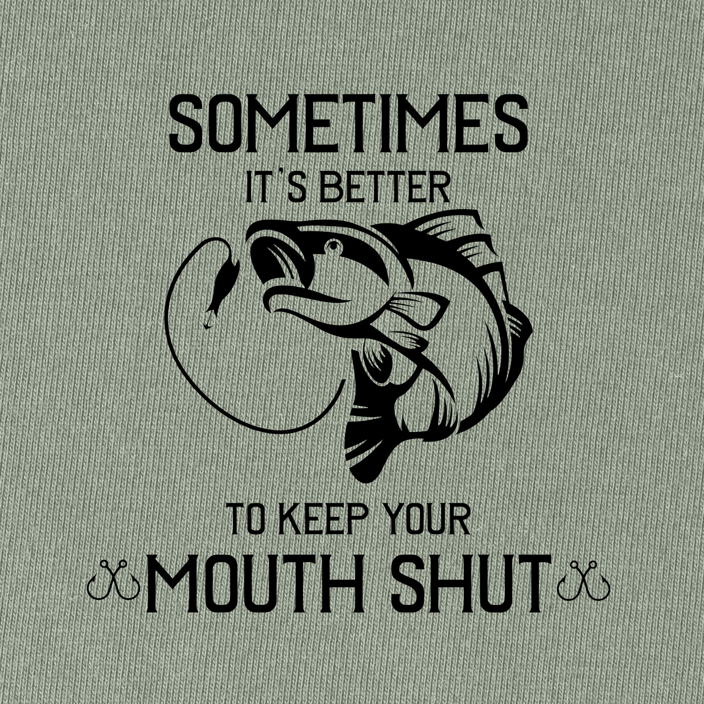 It's Better To Keep Your Mouth Shut T-Shirt