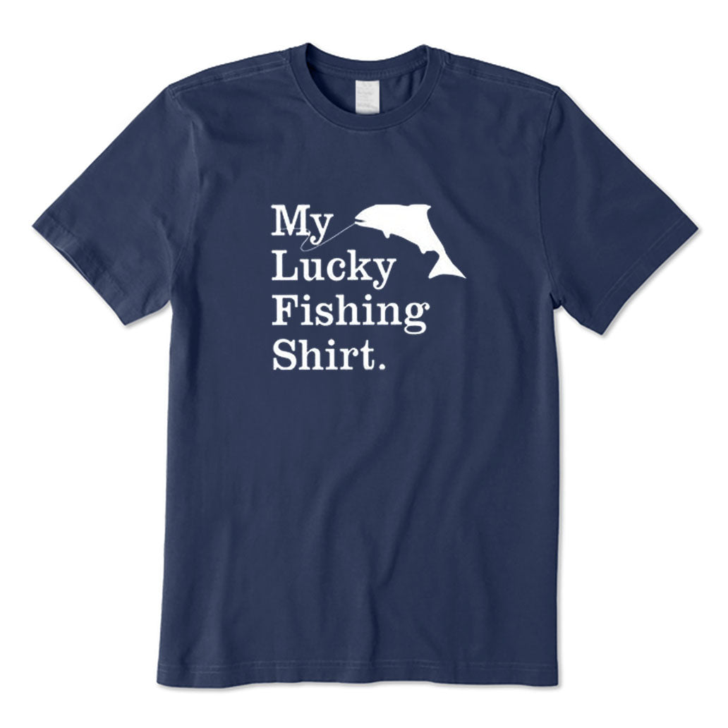 My Lucky Fishing Shirt T-Shirt