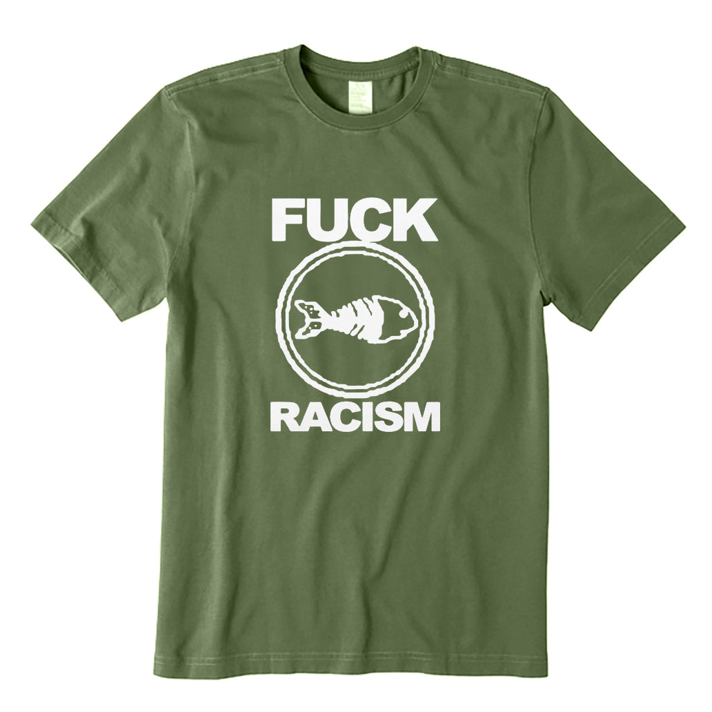 Fuck Racism T-Shirt