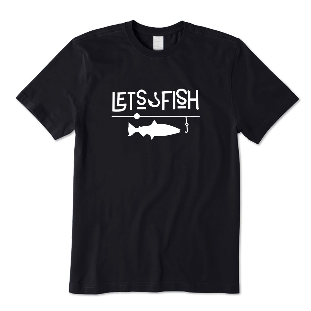 Let's Fish T-Shirt