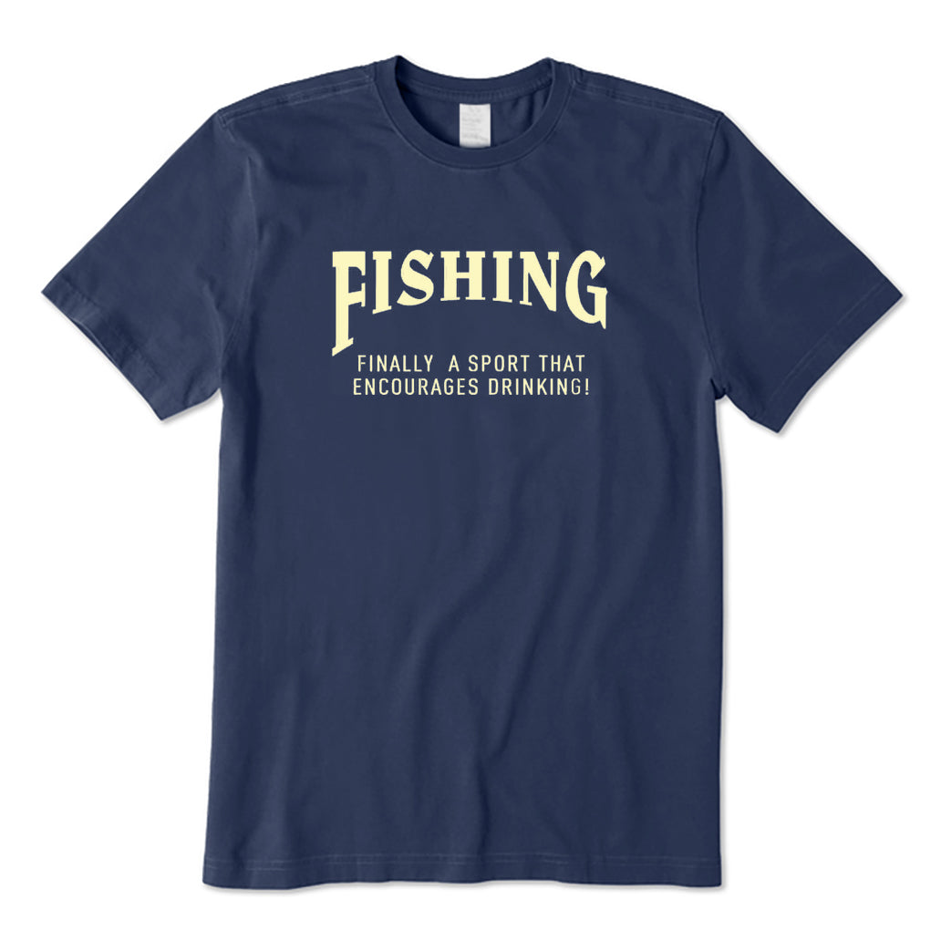 Fishing Encourage Drinking T-Shirt