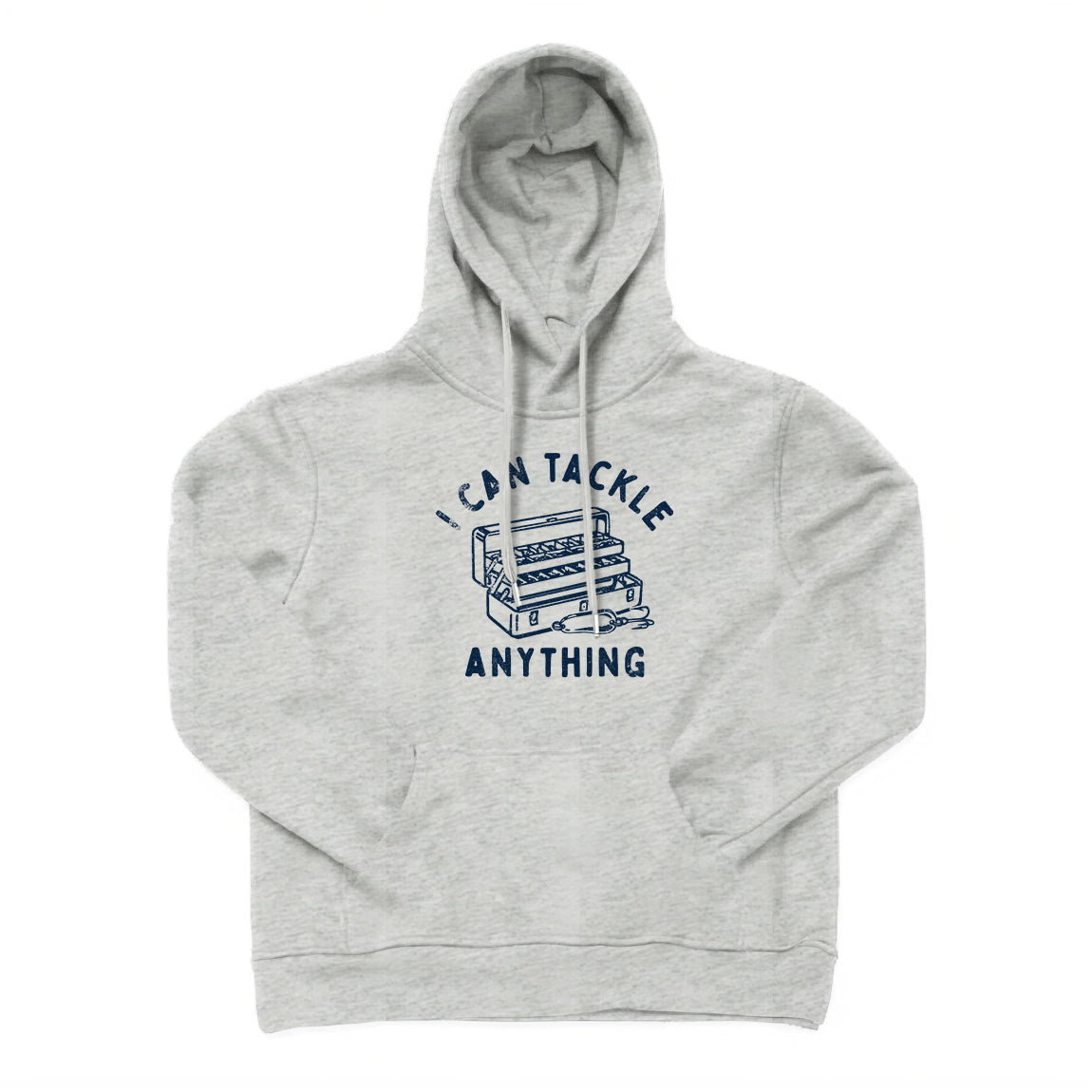 I CAN TACKLE ANYTHING Hoodie