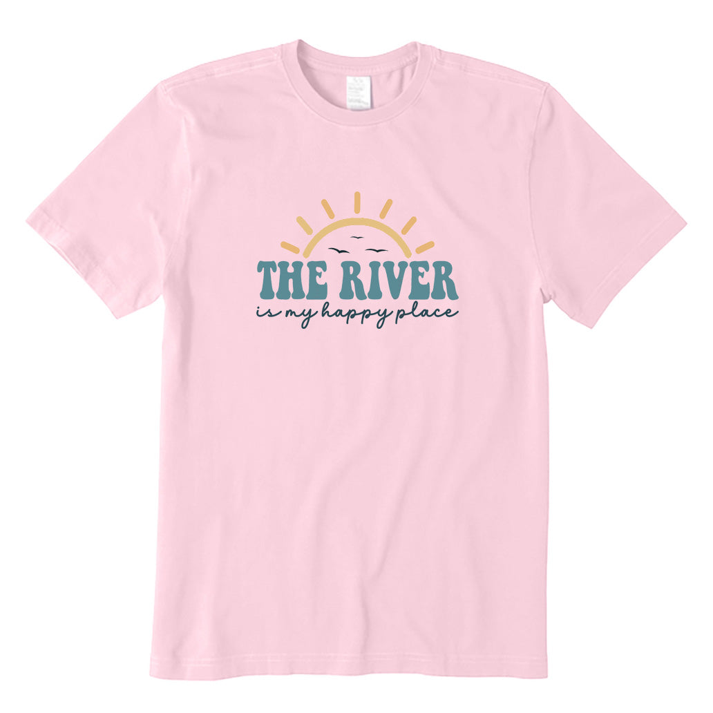 The River Is My Happy Place T-Shirt