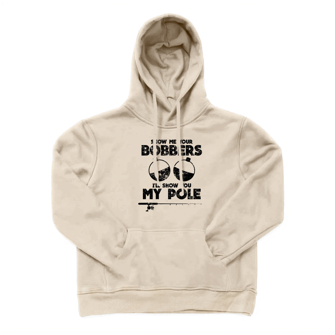 SHOW ME YOUR BOBBERS Hoodie