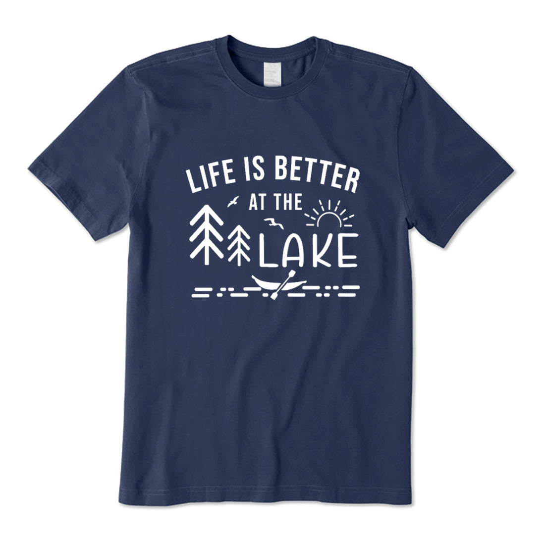 Life Is Better At The Lake T-Shirt