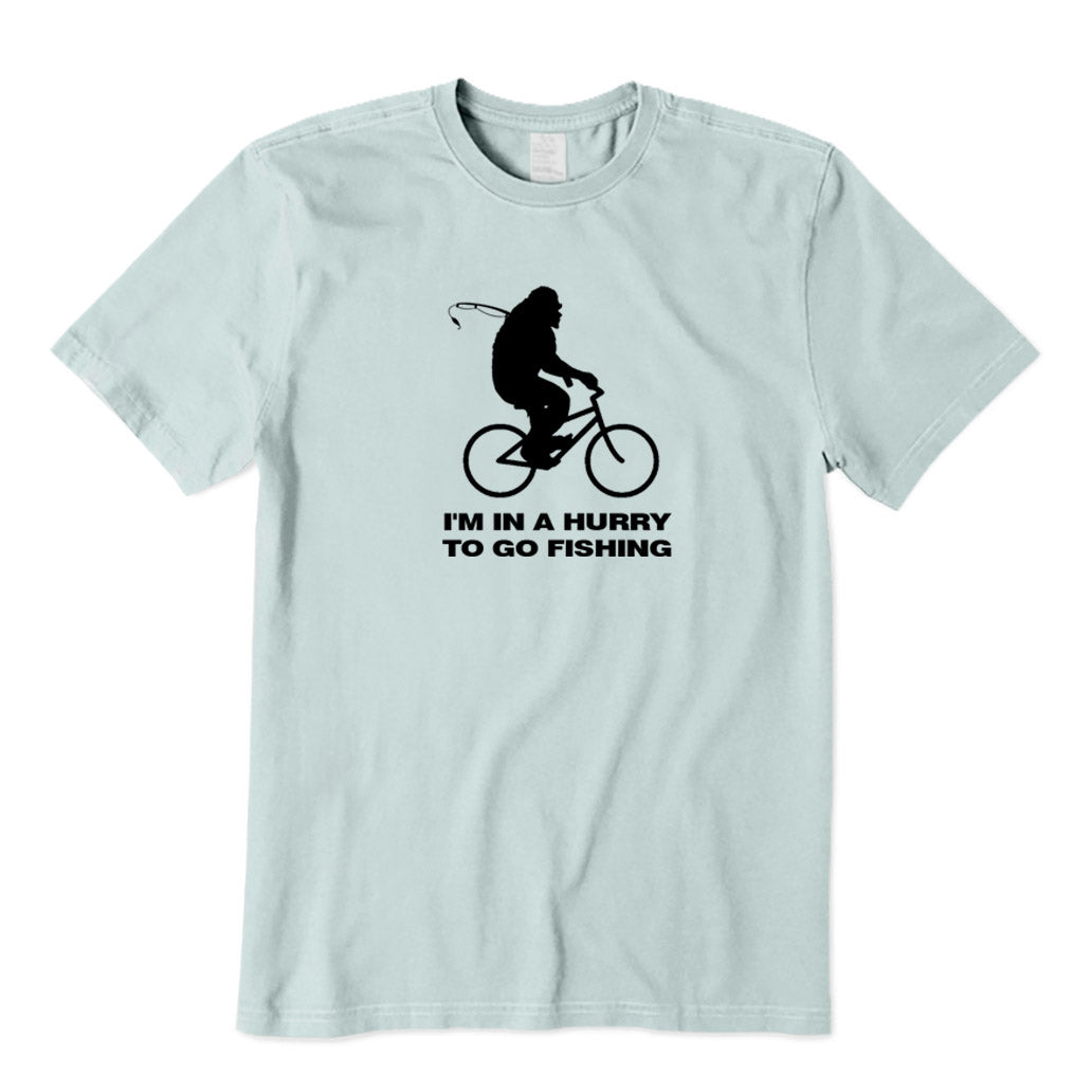 I'm in A Hurry To Go Fishing T-Shirt