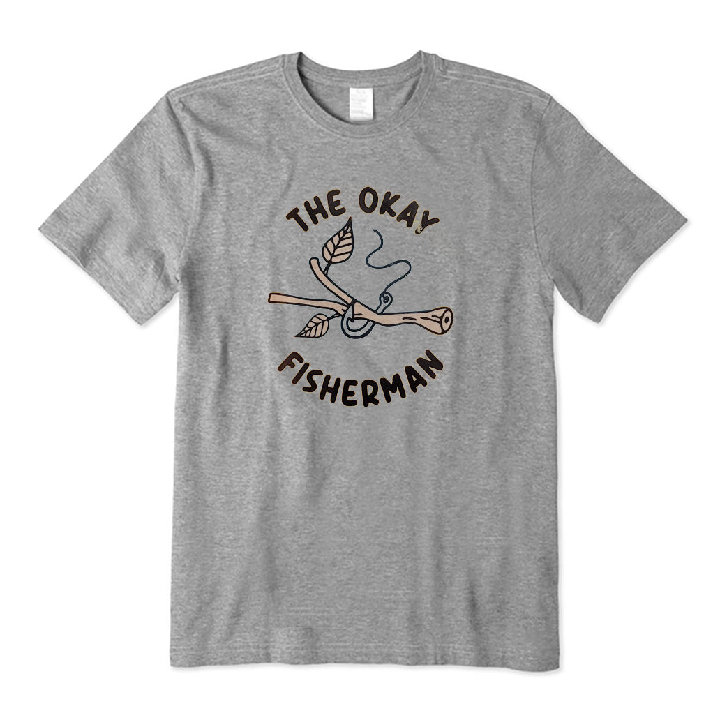 The Okay Fisherman T-Shirt