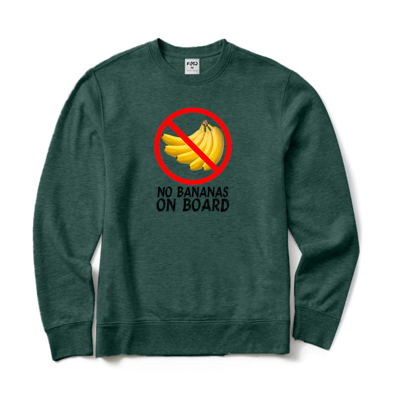 NO BANANA ON BOARD Crewneck Sweatshirt