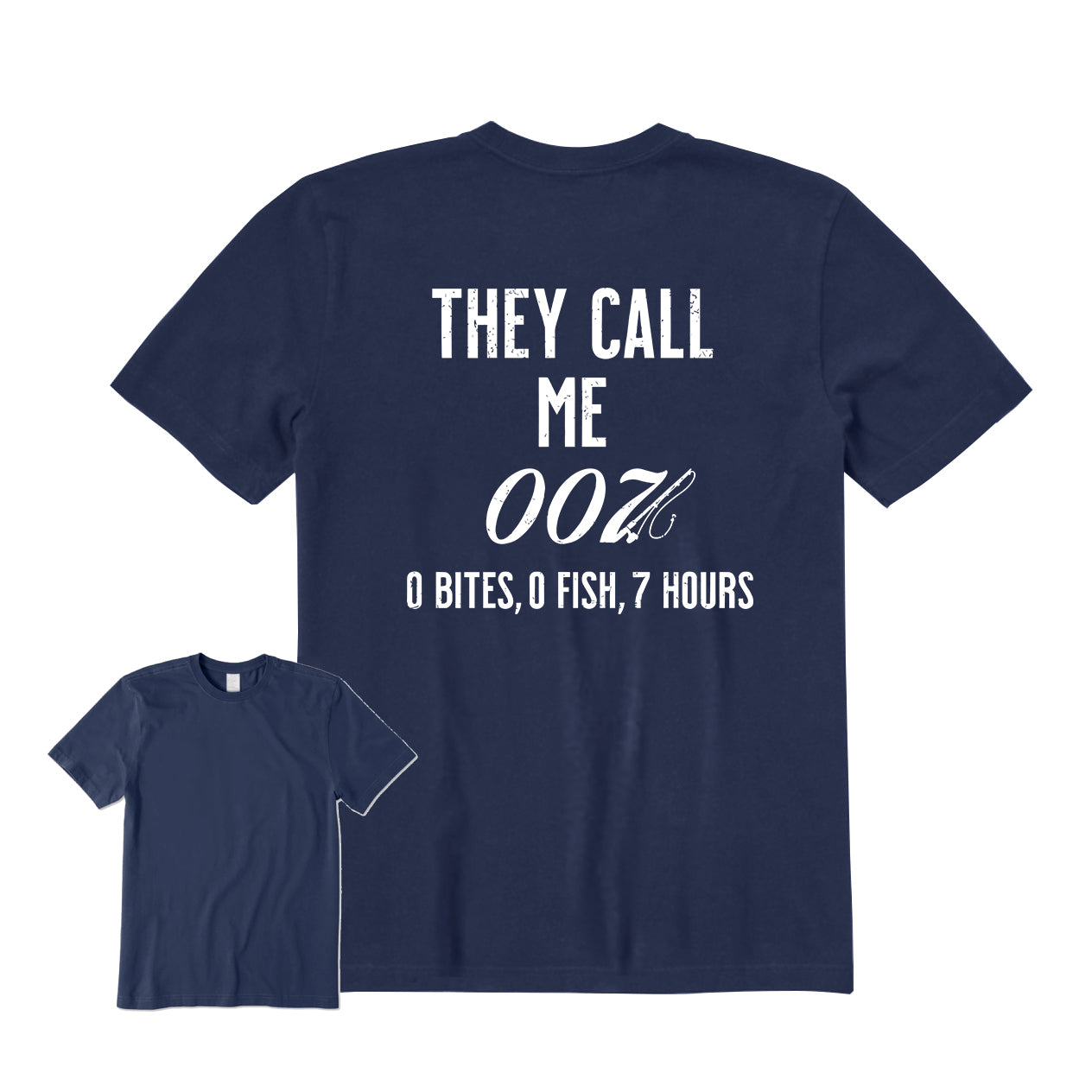 THEY CALL ME 007  Back Graphic T-Shirt