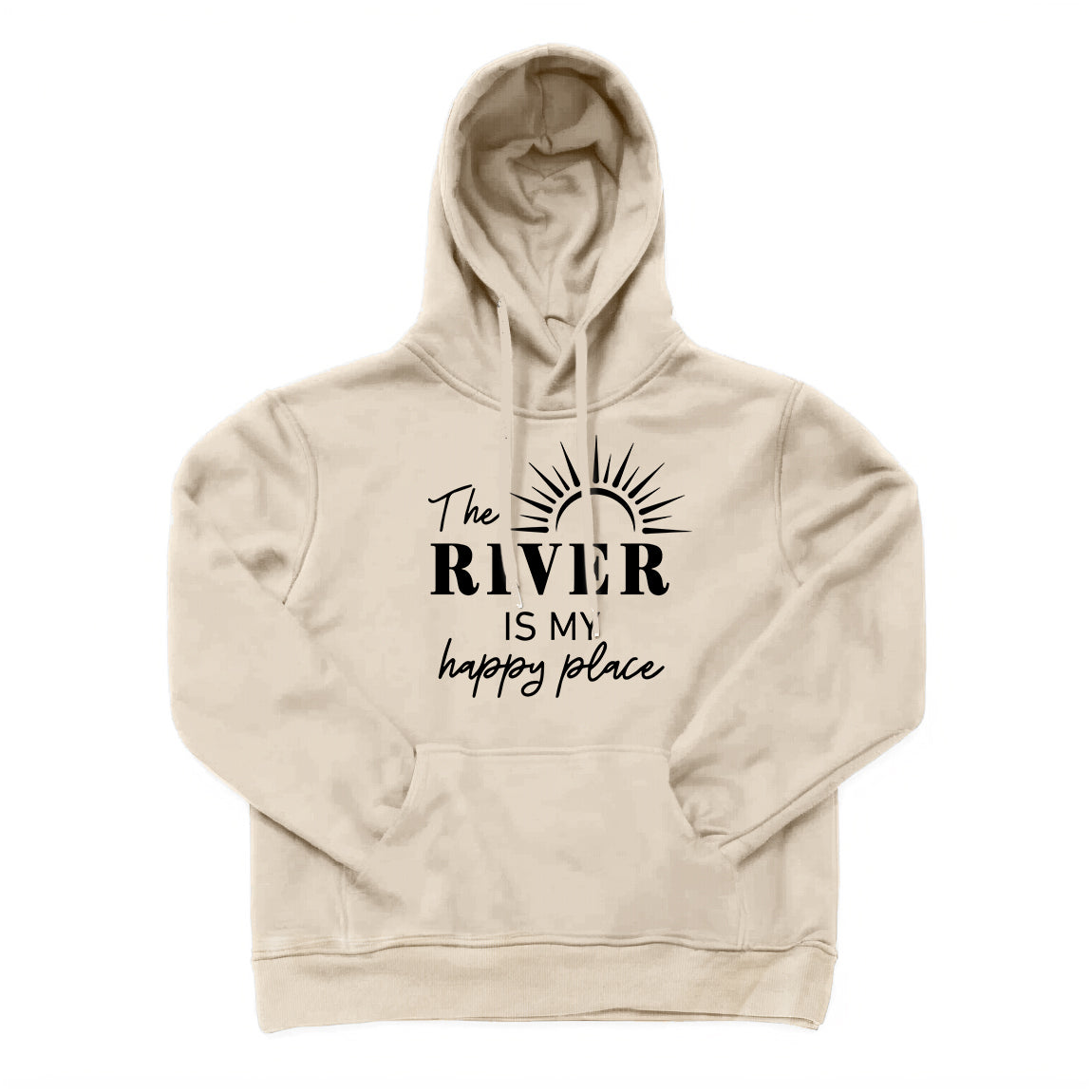 THE RIVER IS MY HAPPY PLACE Hoodie