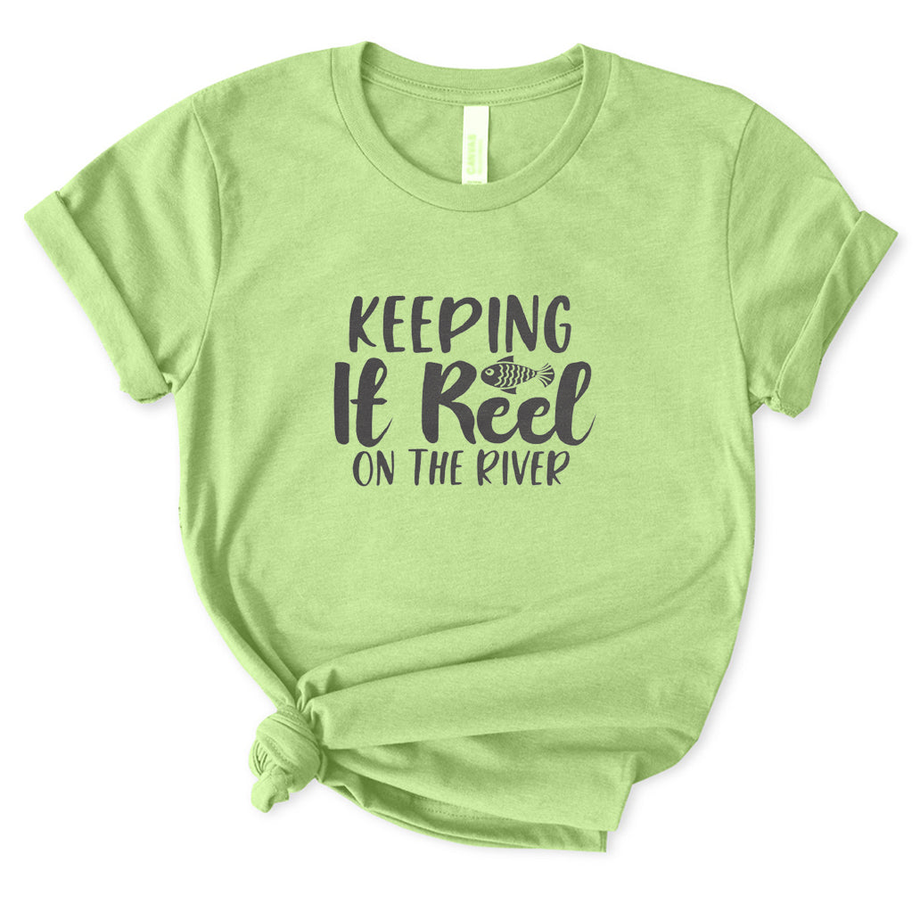 Keeping It Reel on The River T-Shirt for Women