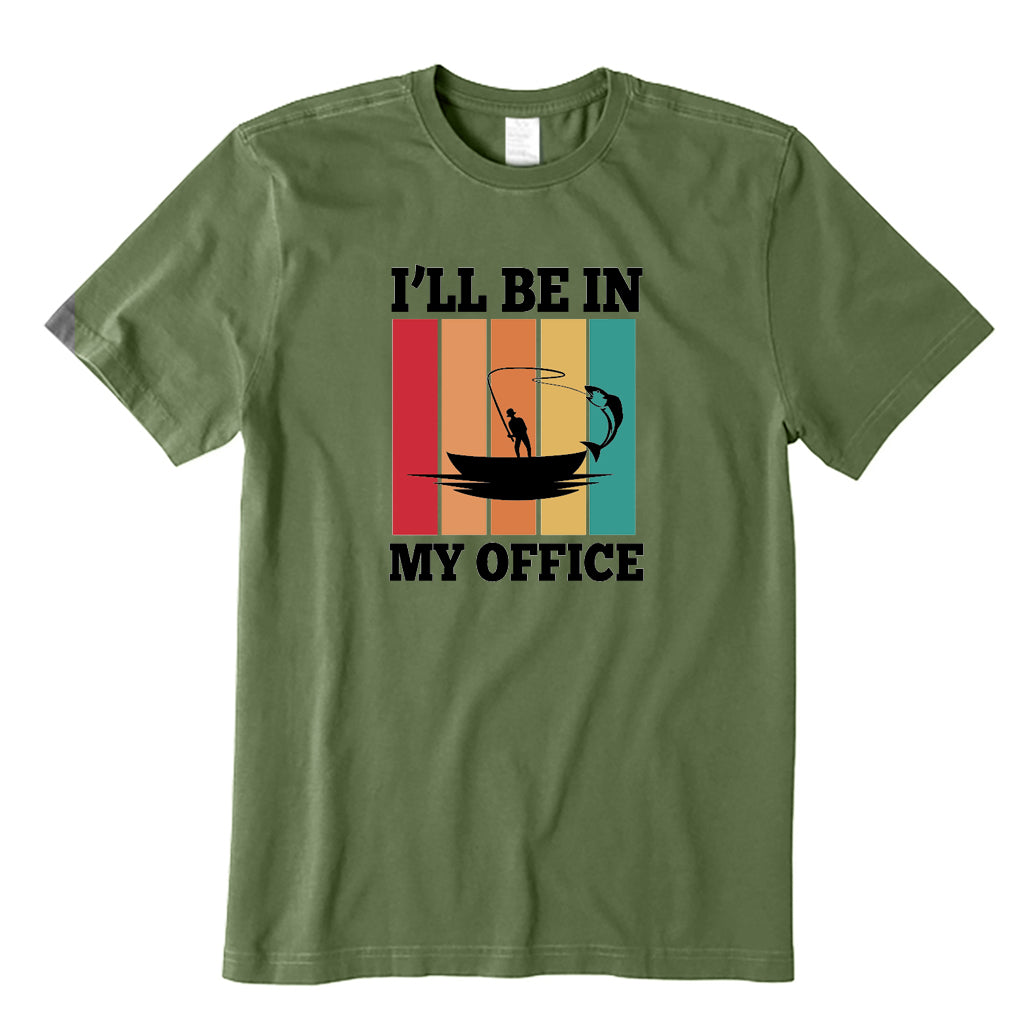 I'll Be in My Office T-Shirt