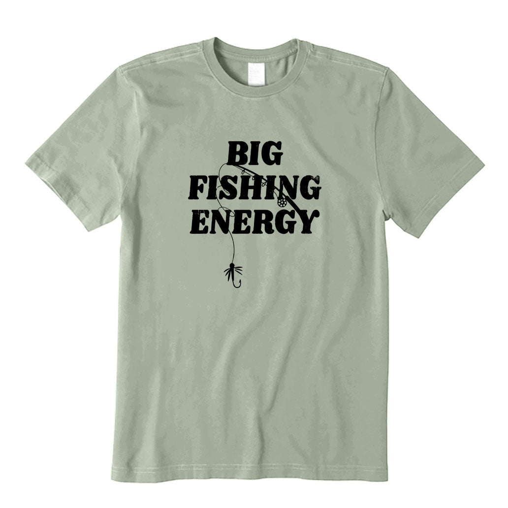 Big Fishing Energy T-Shirt