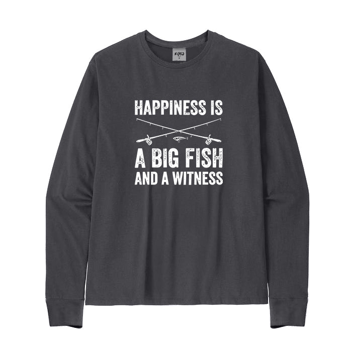 Happiness is a big fish and a witness Long Sleeve T-Shirt