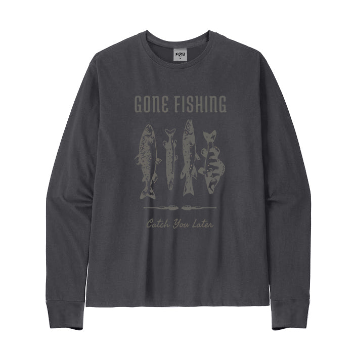 Gone Fishing Catch You Later Long Sleeve T-Shirt