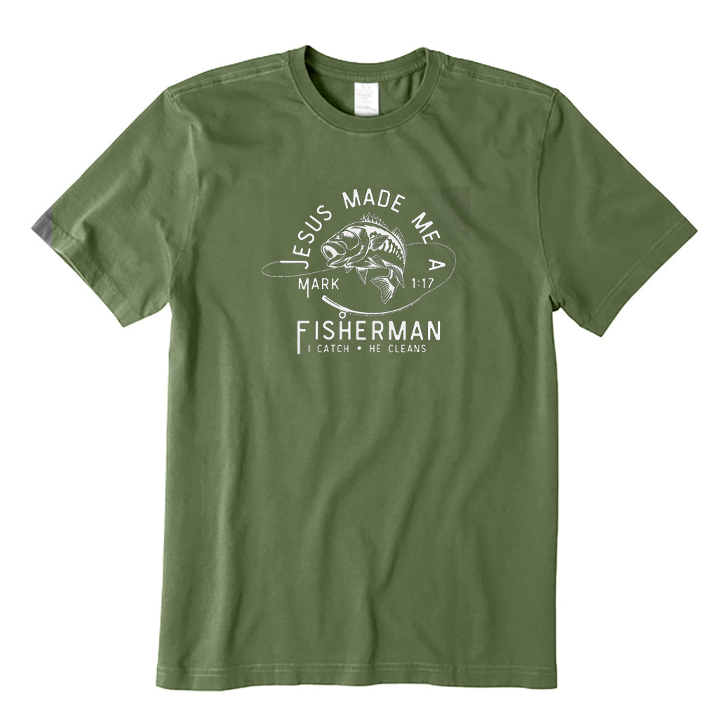 Jesus Made Me A Fisherman T-Shirt