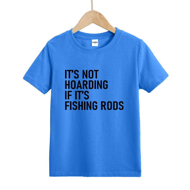 It's Not Hoarding If It's Fishing Rods Kid's T-Shirts