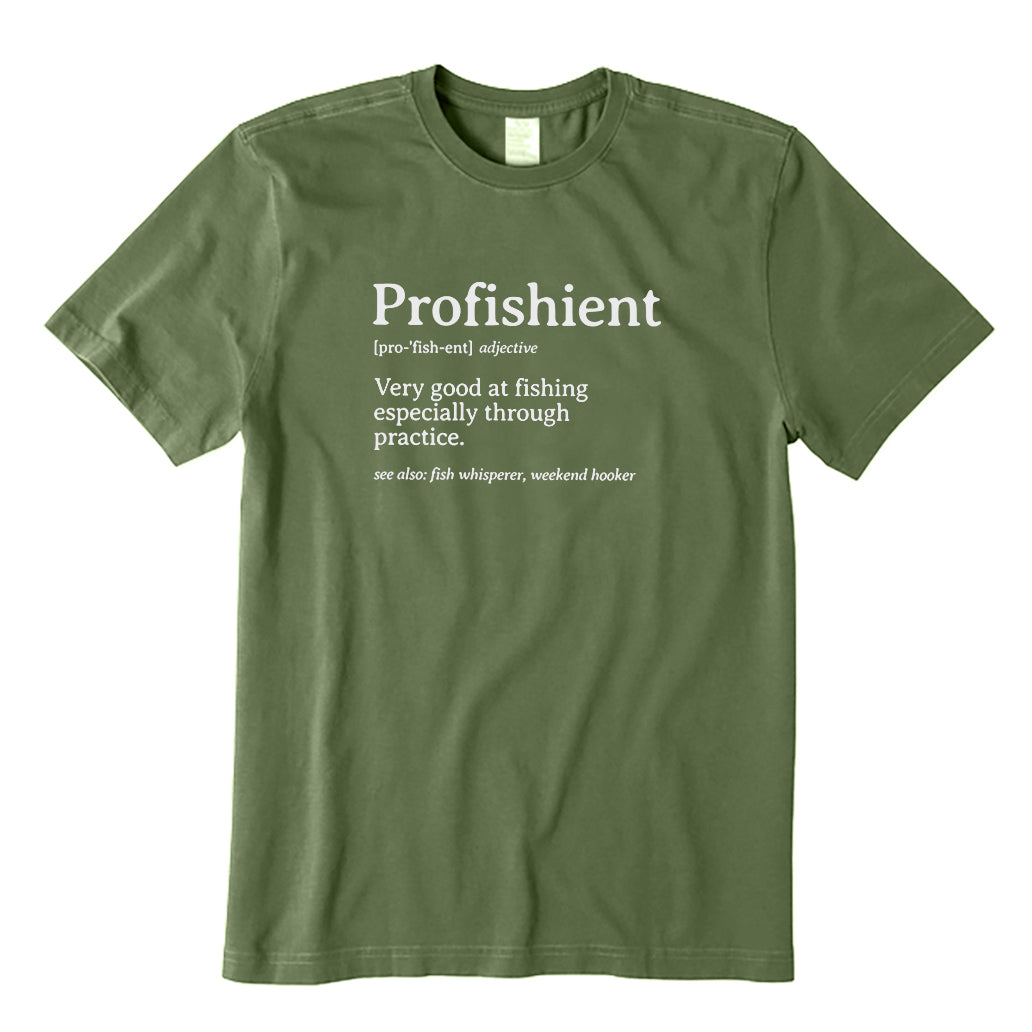 Profishient Definition Fishing T-Shirt