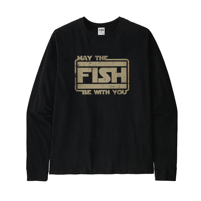 MAY THE FISH BE WITH YOU Long Sleeve T-Shirt