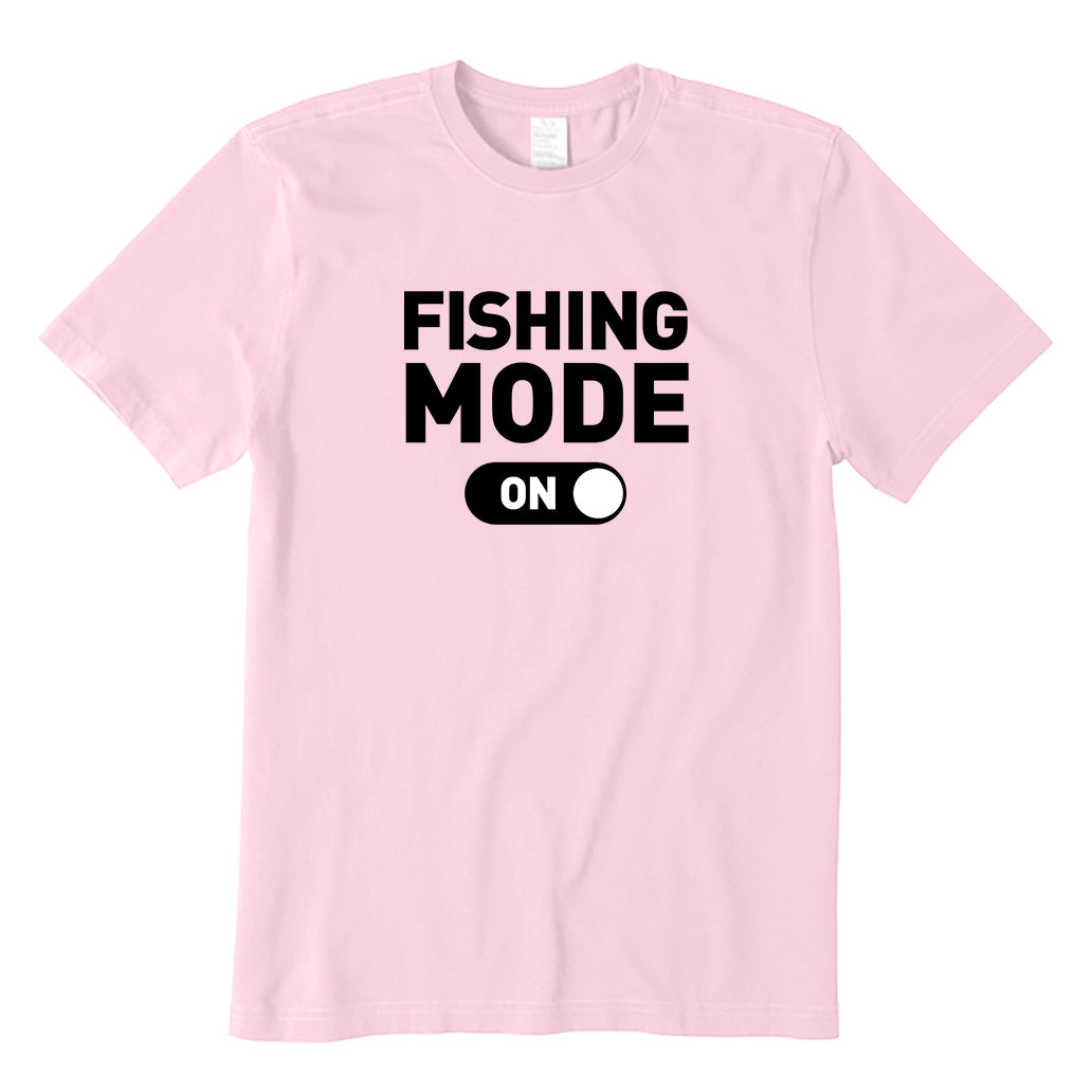 Fishing Mode On T-Shirt