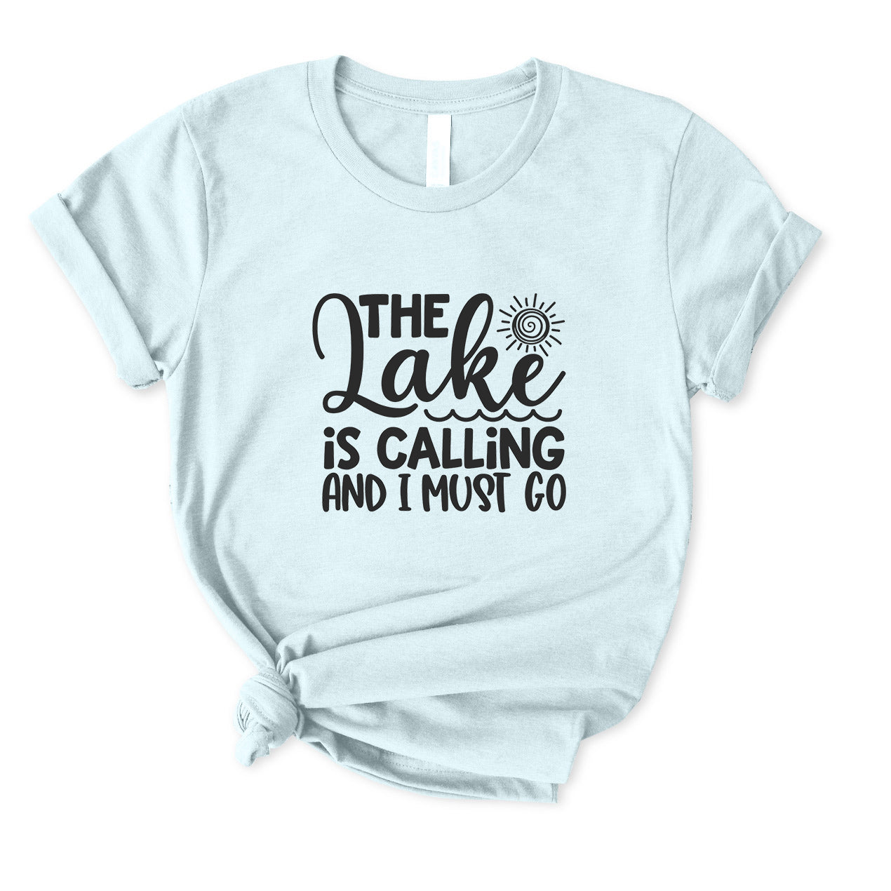 The Lake Is Calling And I Must Go T-Shirt for Women