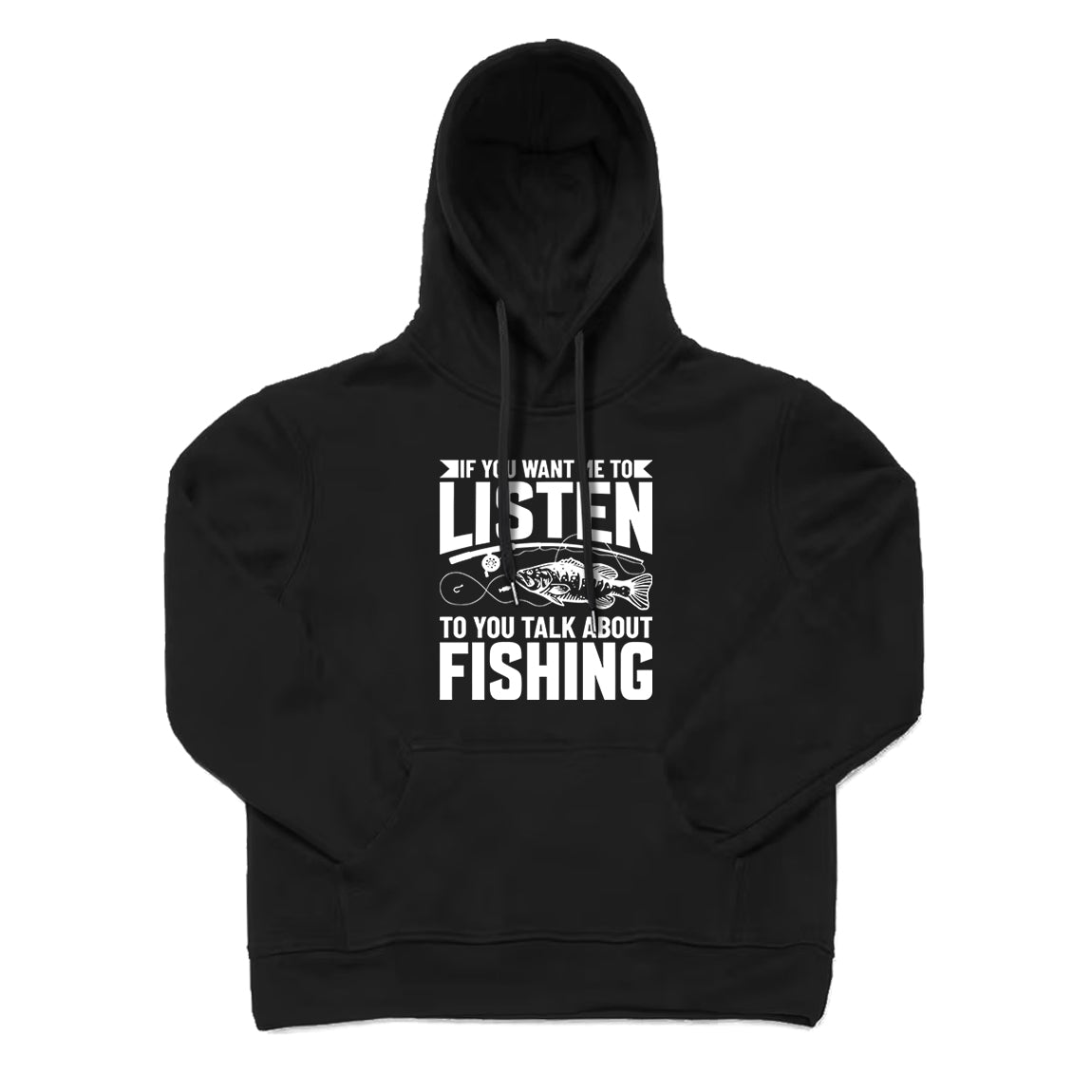 To You Talk about Fishing Hoodie