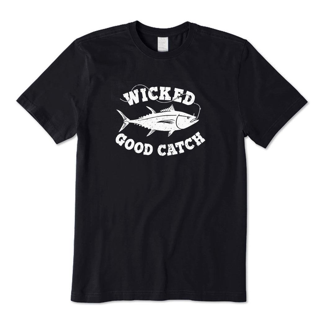 Wicked Good Catch T-Shirt