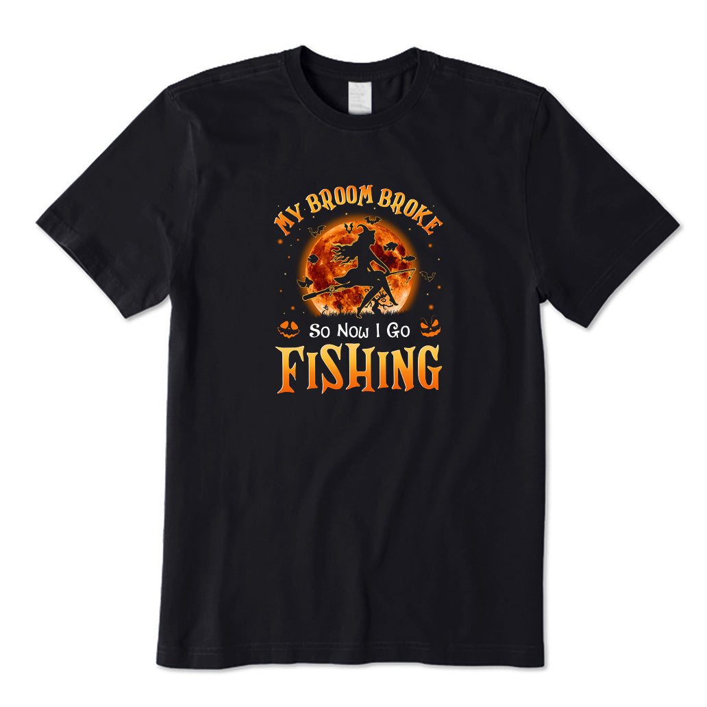 So Now I Go Fishing T-Shirt