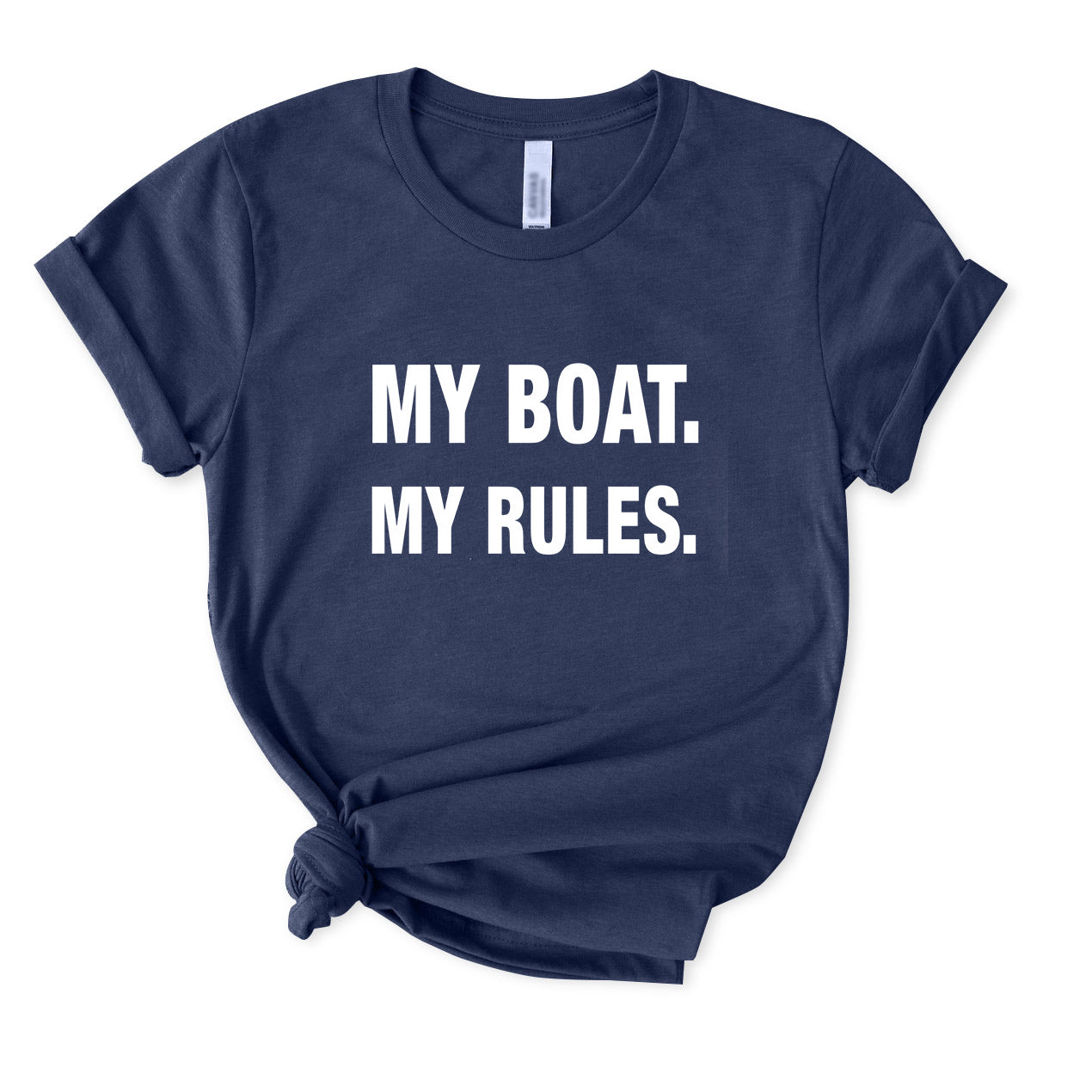 My Boat My Rules T-Shirt for Women