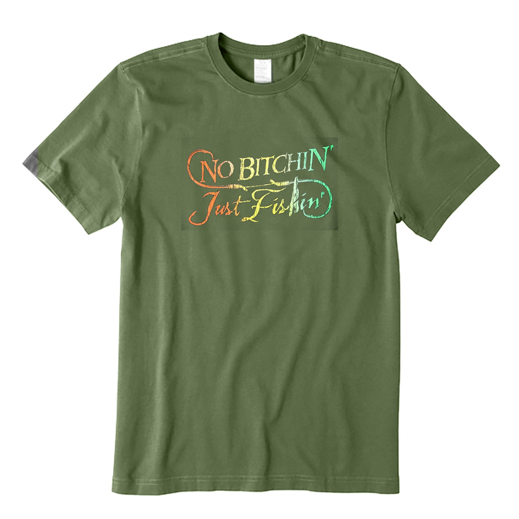 No Bitchin' Just Fishin' T-Shirt