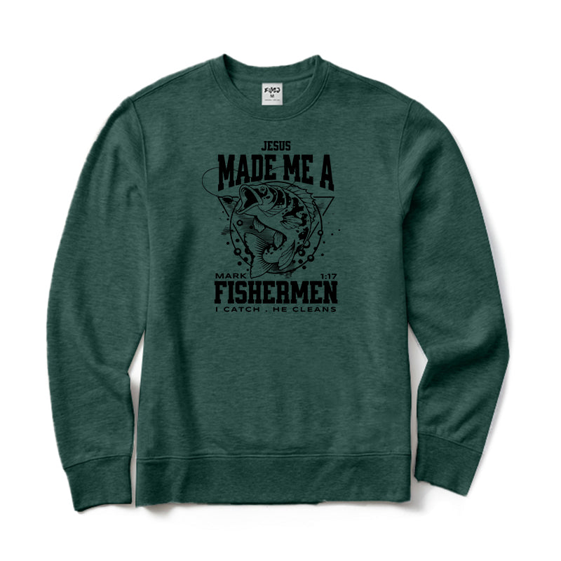 Jesus Made Me A Fishermen Crewneck Sweatshirt