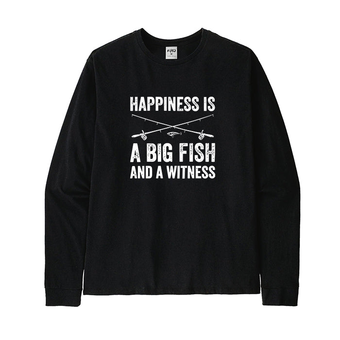 Happiness is a big fish and a witness Long Sleeve T-Shirt