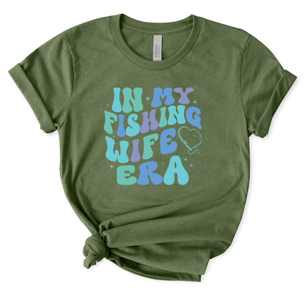 In My Fishing Wife Era T-Shirt for Women