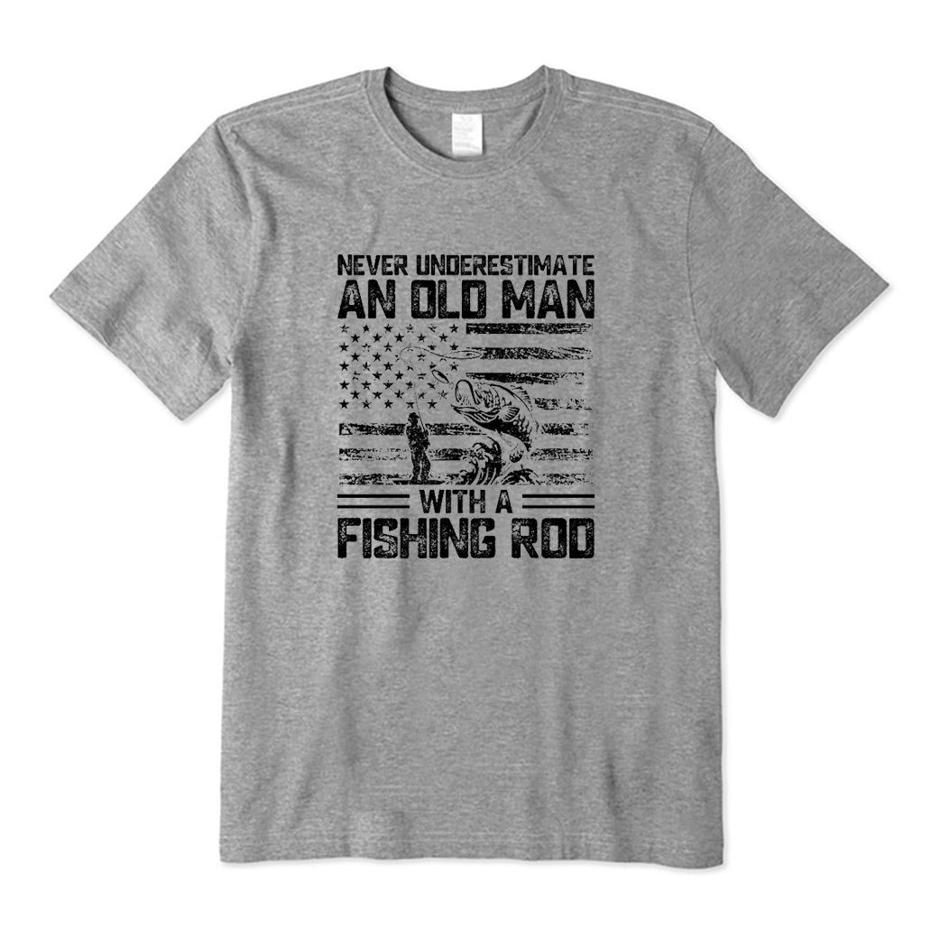 Never Underestimate An Old Man with A Fishing Rod T-Shirt