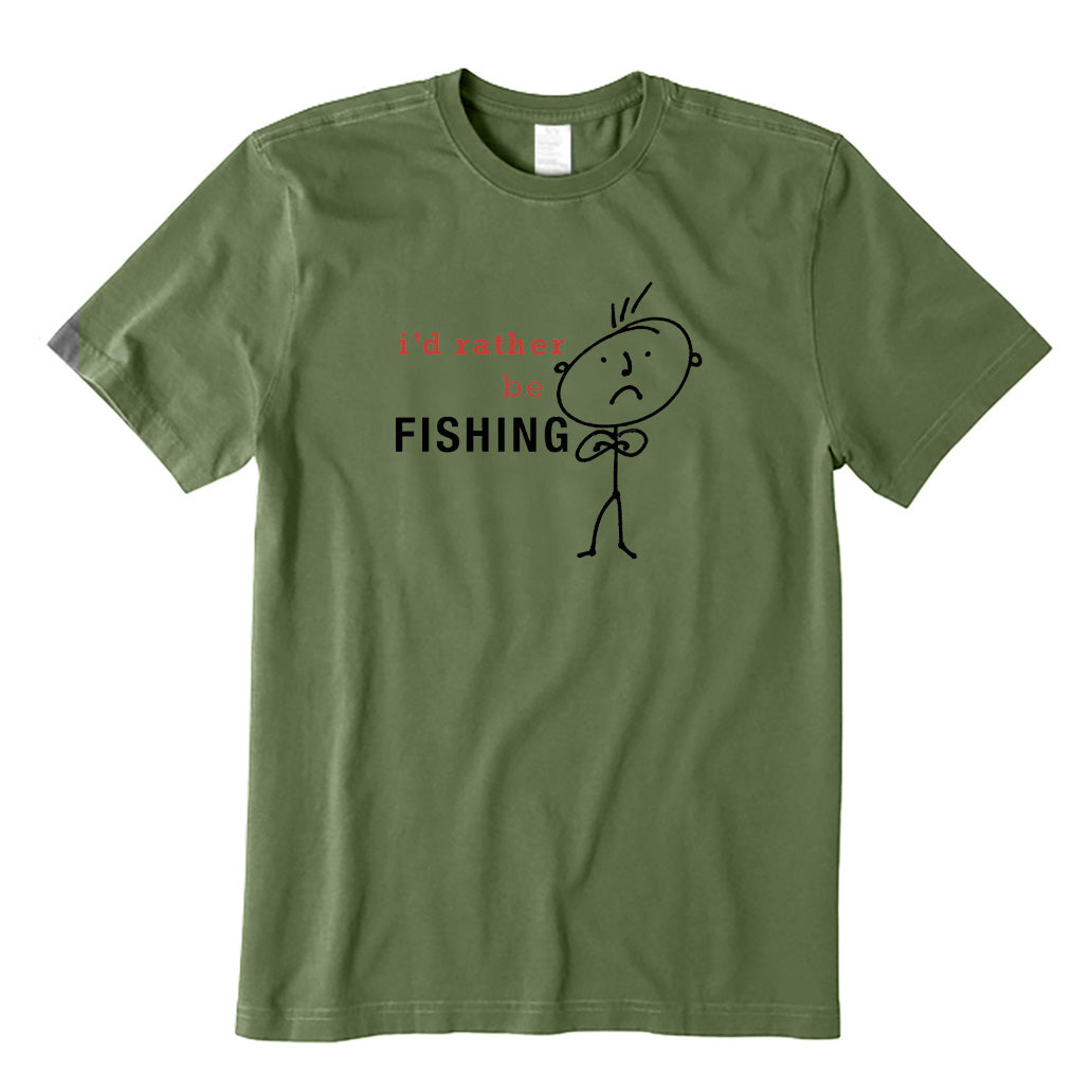 I'd Rather Be Fishing T-Shirt