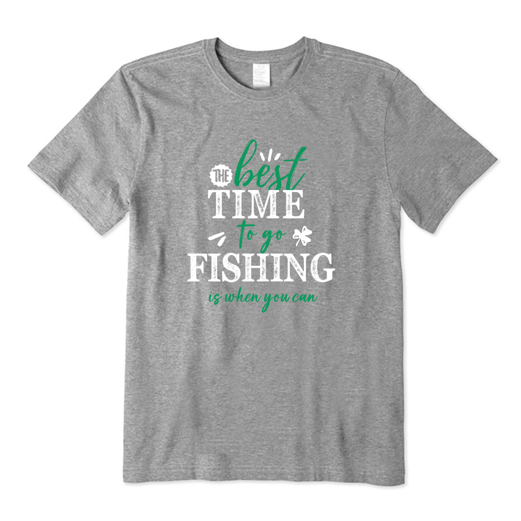 The Best Time To Go Fishing T-Shirt