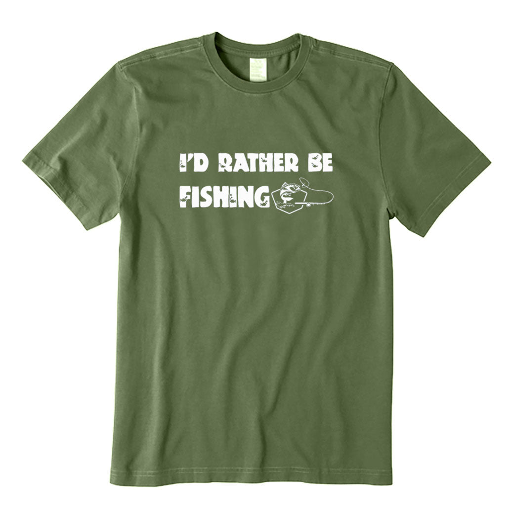 I'd Rather Be FISHING T-Shirt