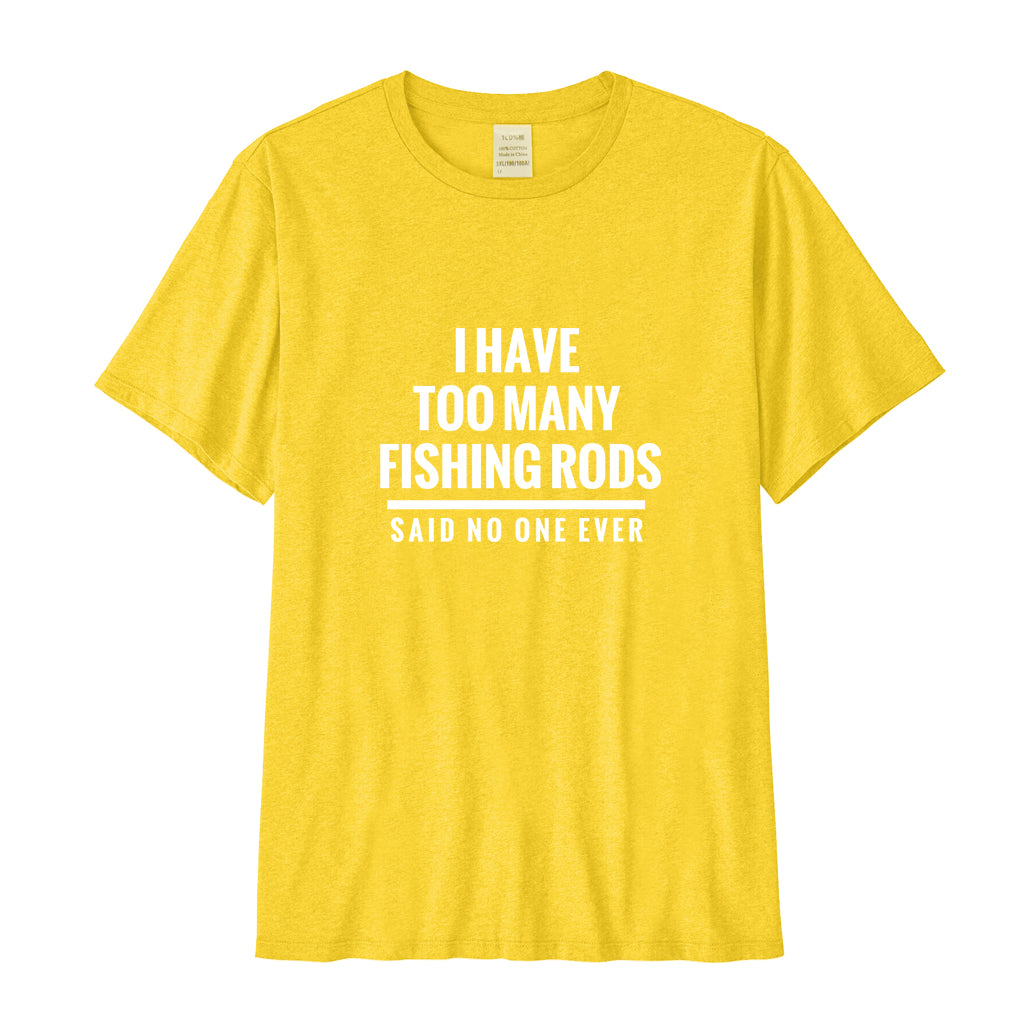 I Have Too Many Fishing Rods  Performance T-SHIRT