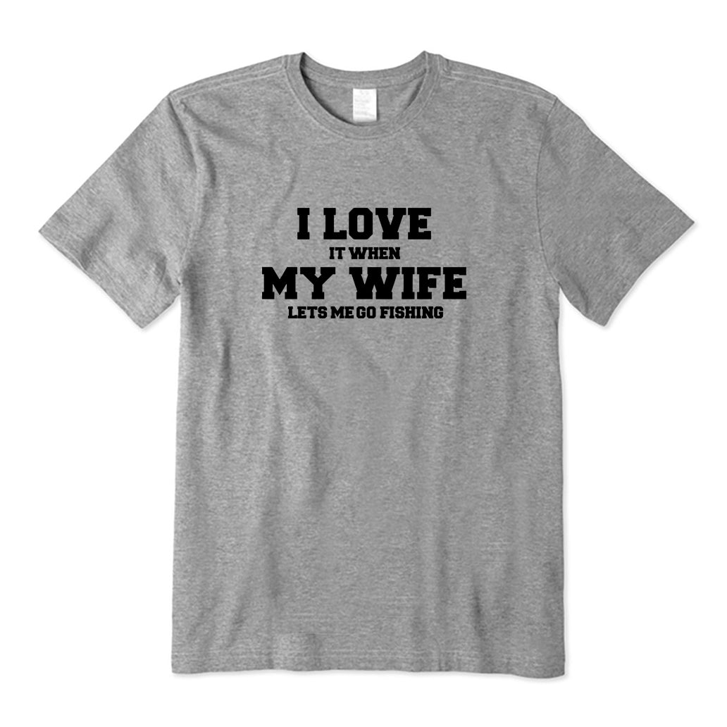 I Love My Wife T-Shirt