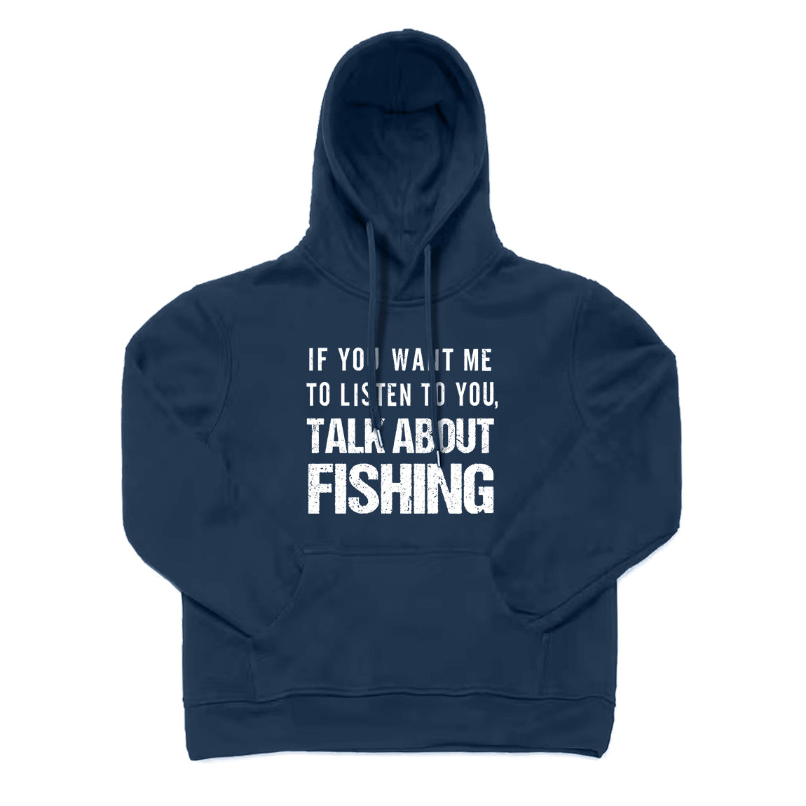 Talk About Fishing Hoodie