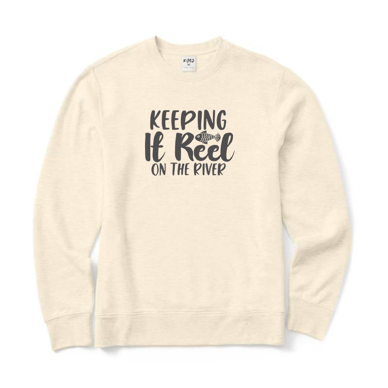 Keeping It Reel on The River Crewneck Sweatshirt