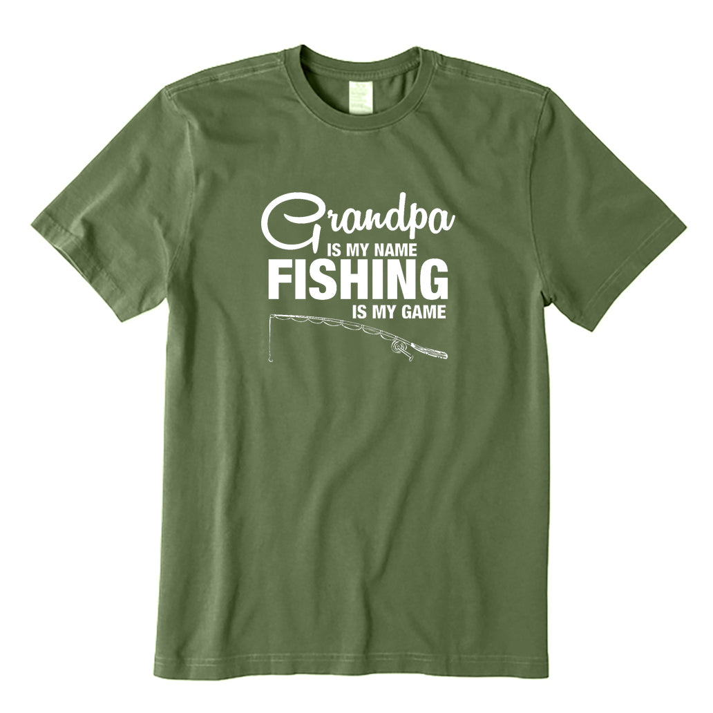 Grandpa Is My Name Fishing Is My Game T-Shirt