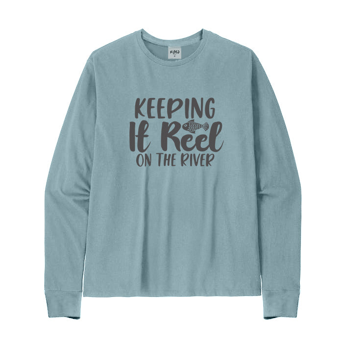 Keeping It Reel on The River Long Sleeve T-Shirt