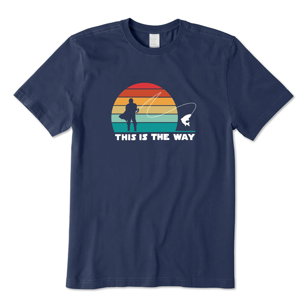 This Is The Way T-Shirt