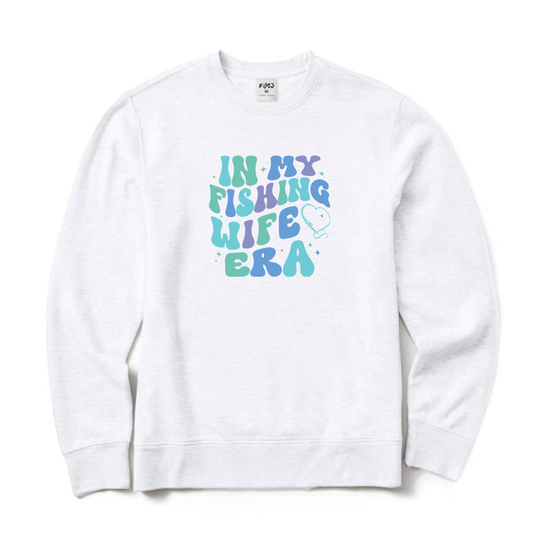 In My Fishing Wife Era Crewneck Sweatshirt