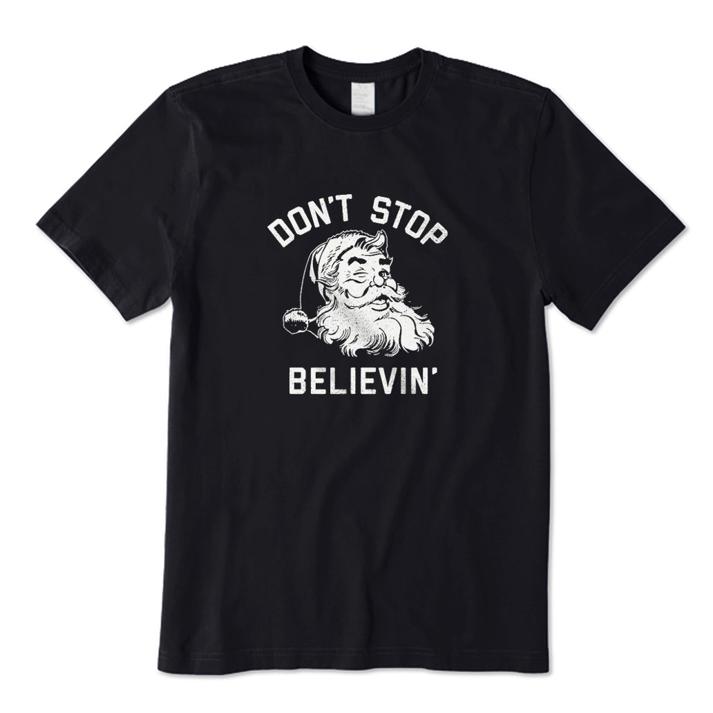 Don't Stop Believing T-Shirt