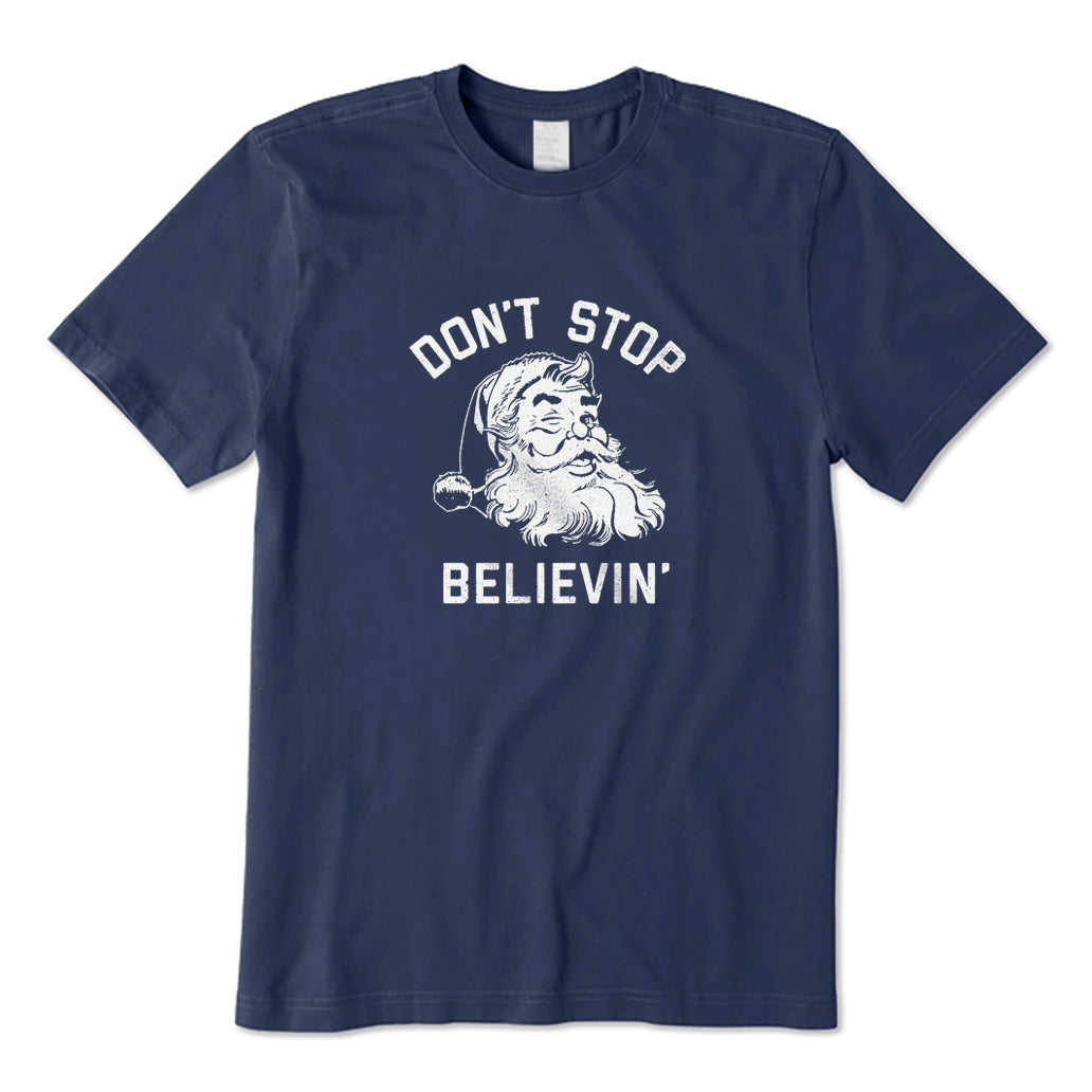 Don't Stop Believing T-Shirt